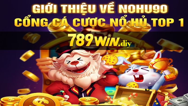 Giới thiệu sơ lược về nohu90