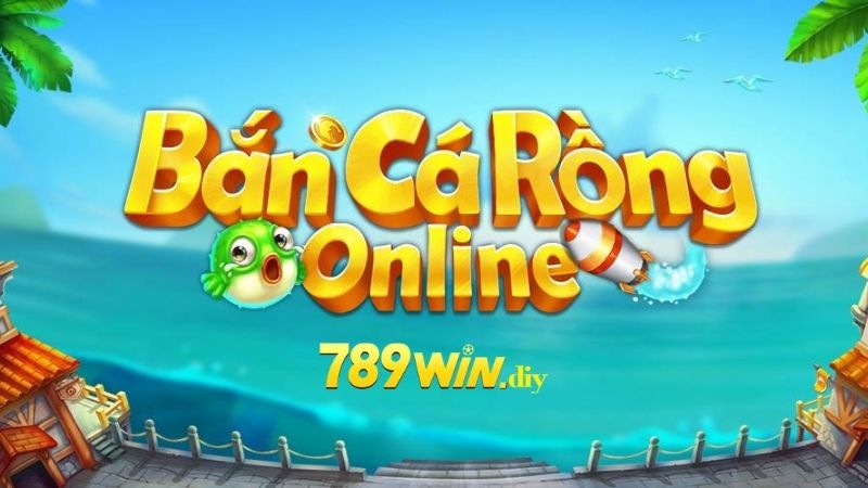 Giới thiệu chung về phiên bản Bắn Cá Rồng 789Win