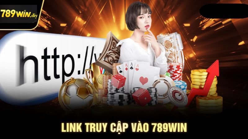 Link truy cập chính gốc của 789Win