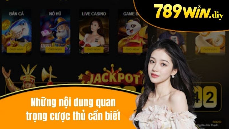 Lưu ý nội dung mà cược thủ cần chú ý 